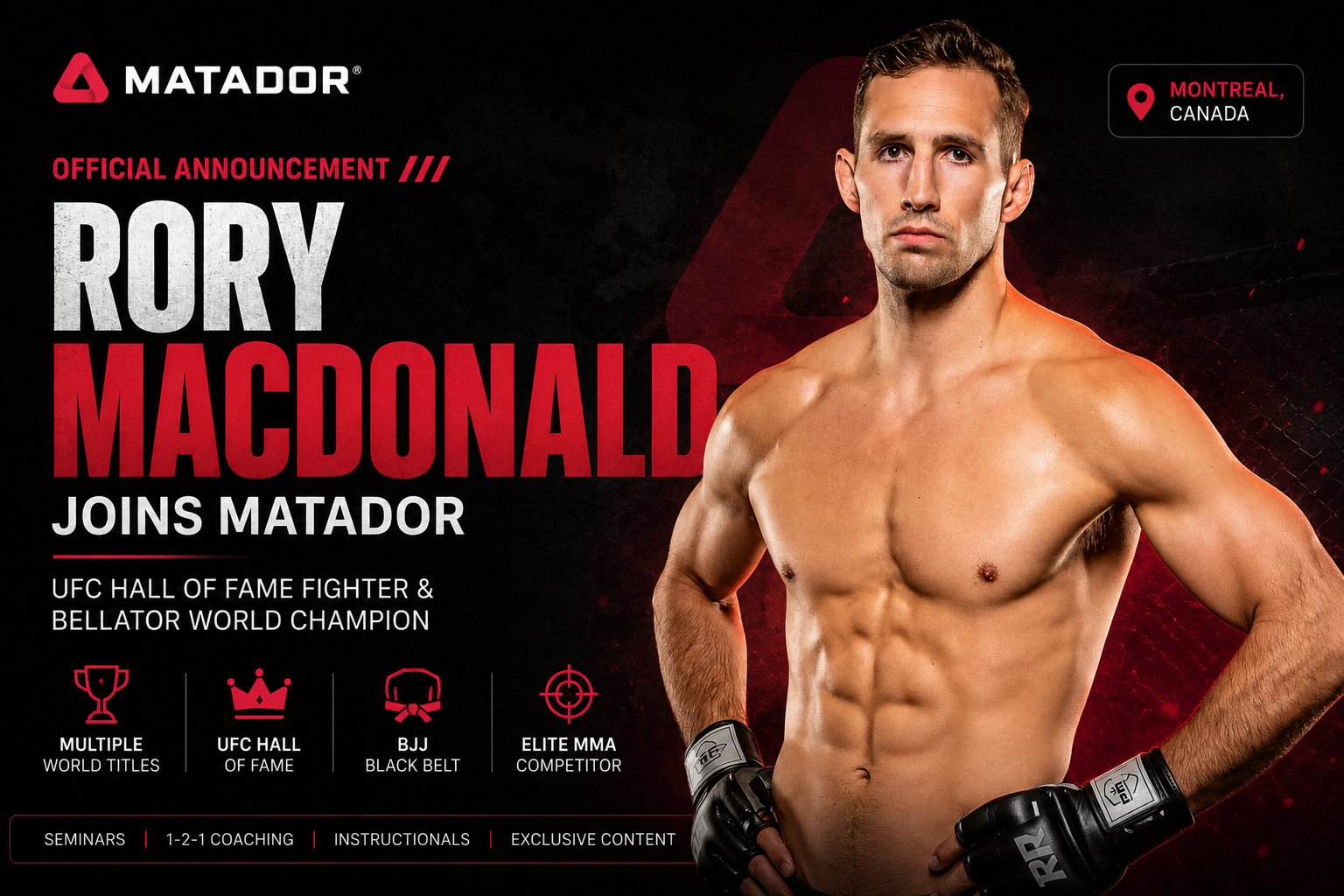 Rory MacDonald joining the Matador combat sports platform as a UFC and Bellator MMA athlete