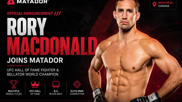 Rory MacDonald joining the Matador combat sports platform as a UFC and Bellator MMA athlete