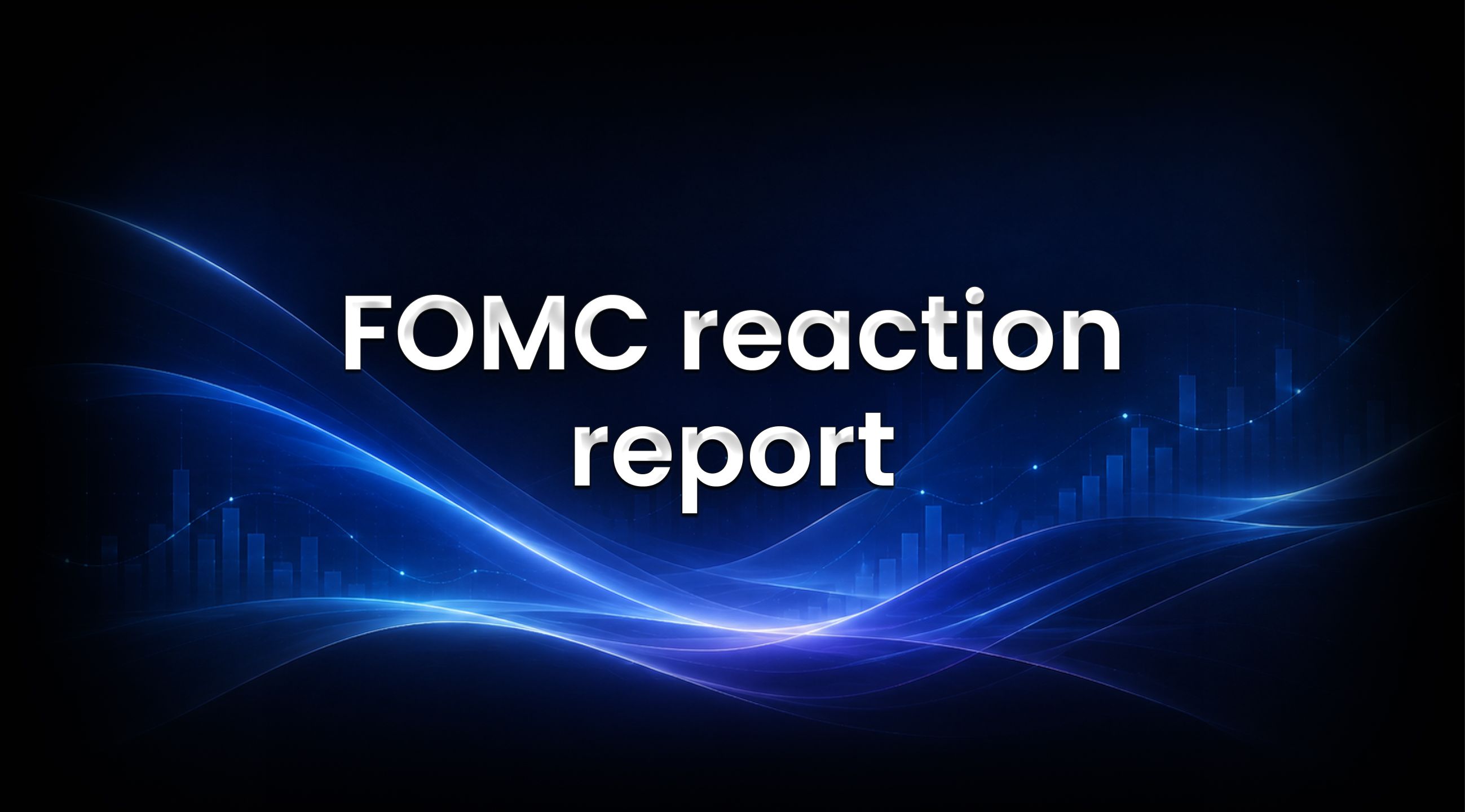 FOMC performance and reaction report on edgeful feature image