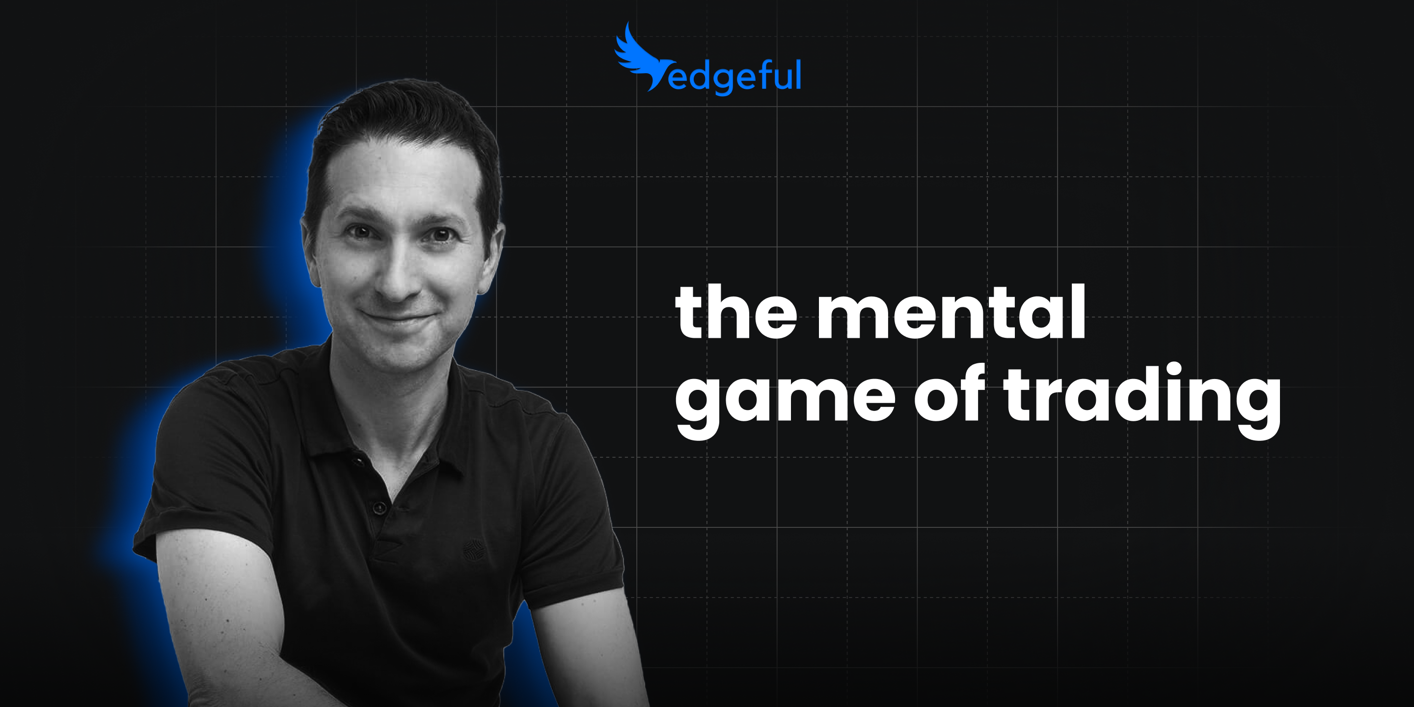 Jared Tendler visual with text "the mental game of trading"
