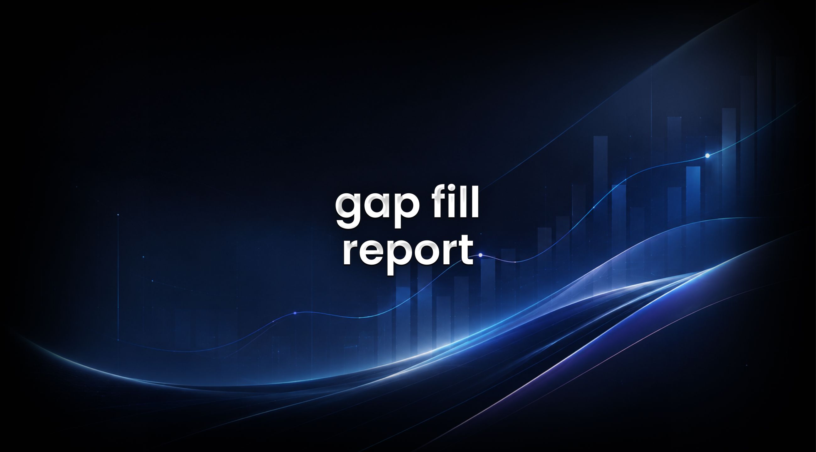 gap fill report feature image on edgeful background