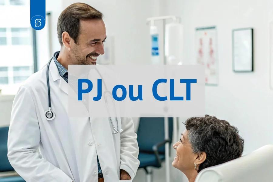 Médico de jaleco sorrindo durante atendimento a uma paciente, com a inscrição PJ ou CLT