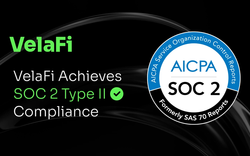 VelaFi Achieves SOC 2 Type II Compliance, Reinforcing Commitment to Security and Trust for Global Financial Infrastructure