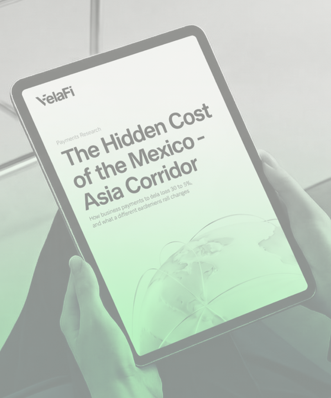 Cover The Hidden Cost of Mexico–Asia B2B Payments | VelaFi