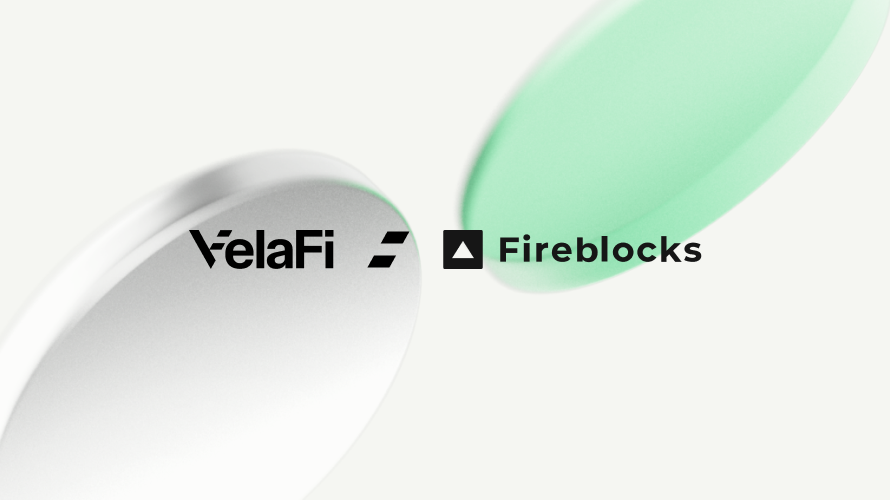 VelaFi Joins with Fireblocks to Strengthen Institutional Digital Asset Custody Across Global Markets