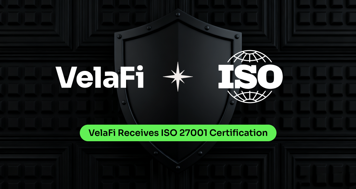 VelaFi achieves ISO 27001 certification, reinforcing commitment to security and Institutional trust