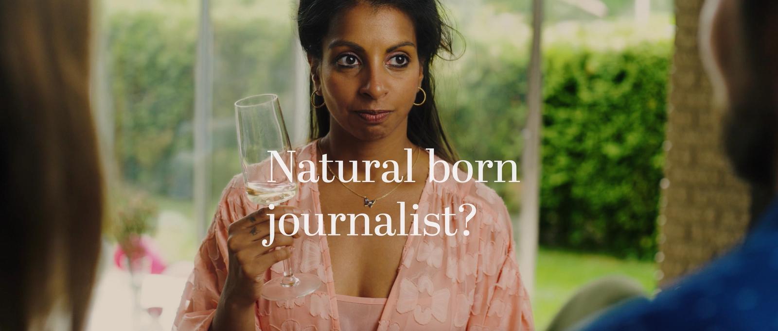 Natural Born Journalist