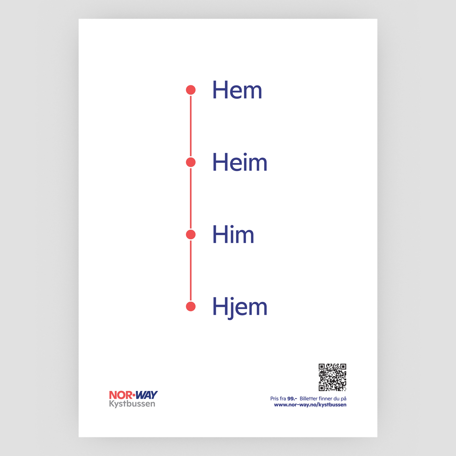 Grand Prix og gull på Sterk Reklame for «Hem-Heim-Him-Hjem» for Kystbussen.
