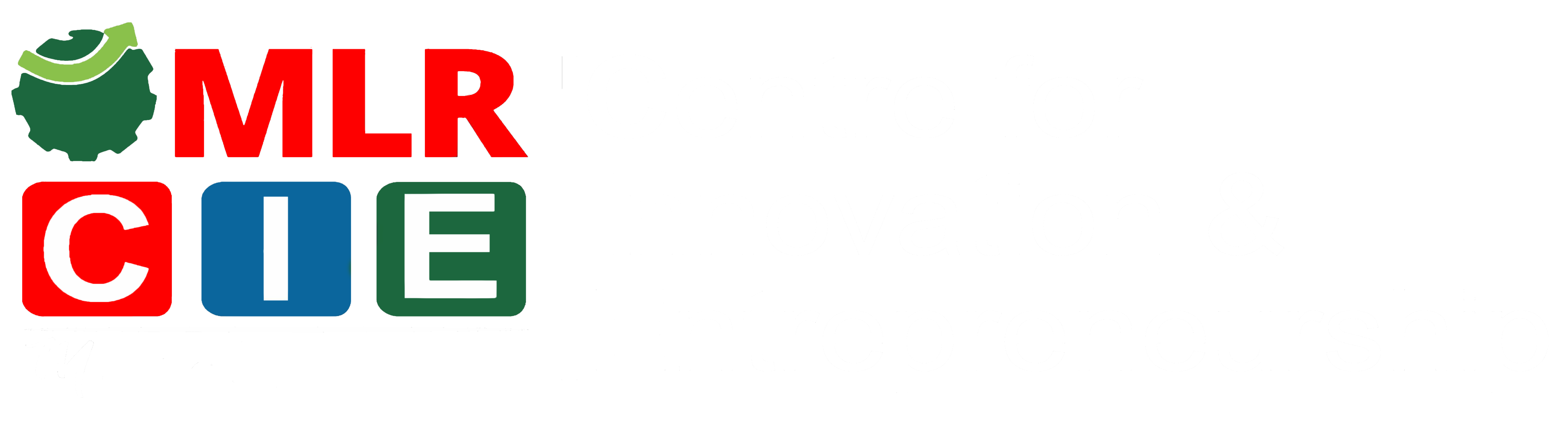 MLR CIE — Centre for Innovation & Entrepreneurship