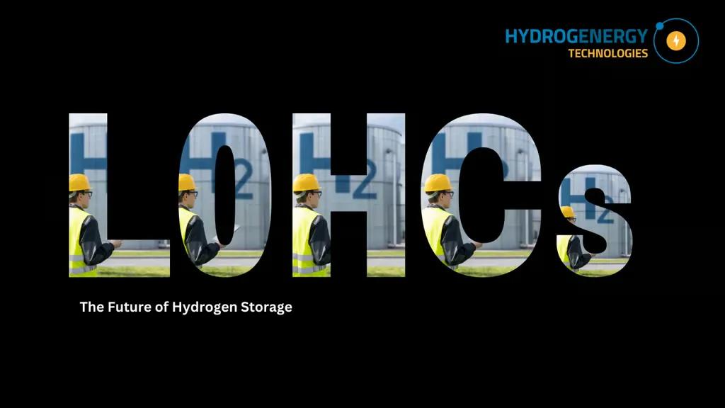 What is LOHC Storage? LOHCs