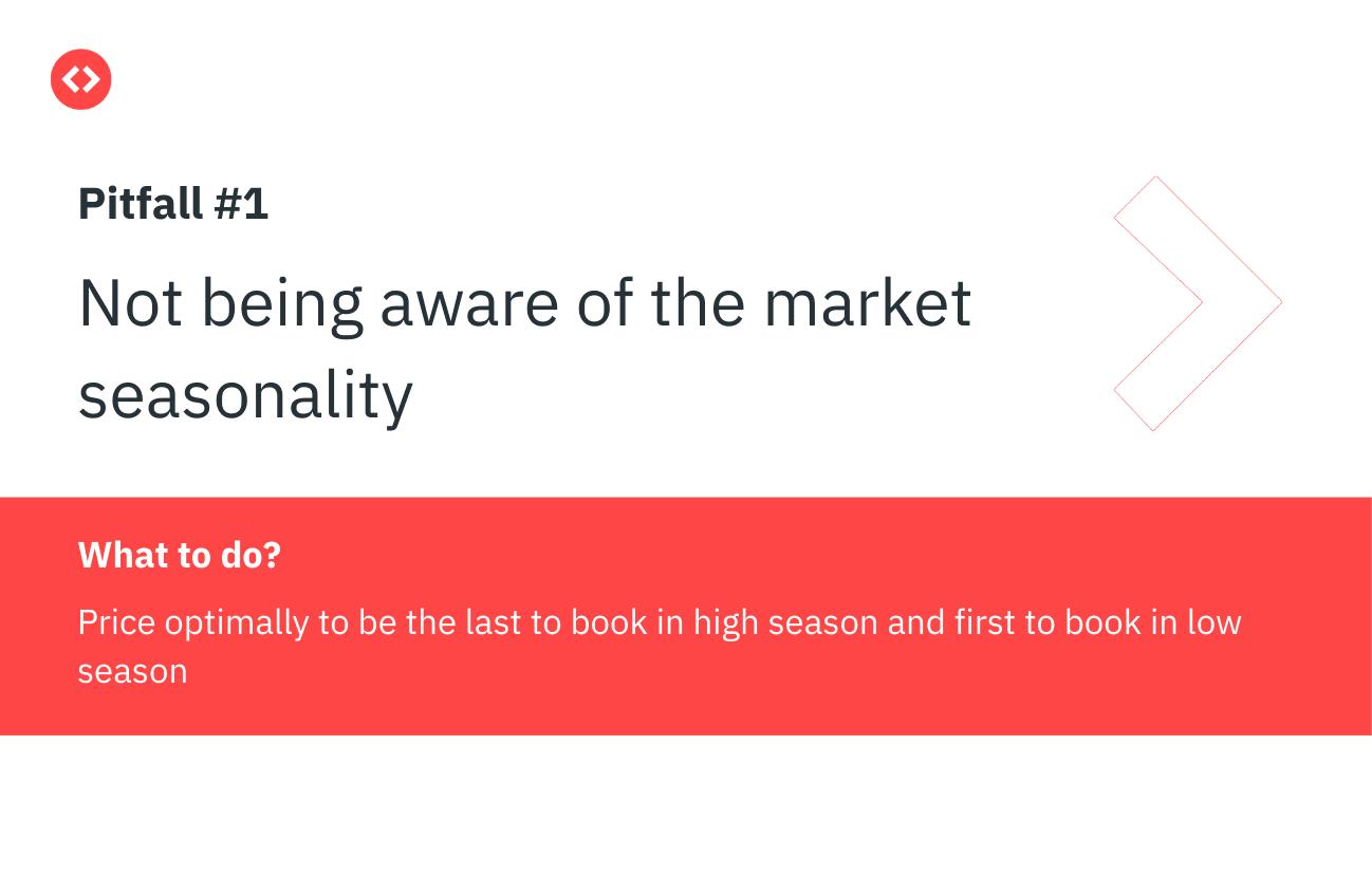 Pricing pitfall #1: not considering seasonality