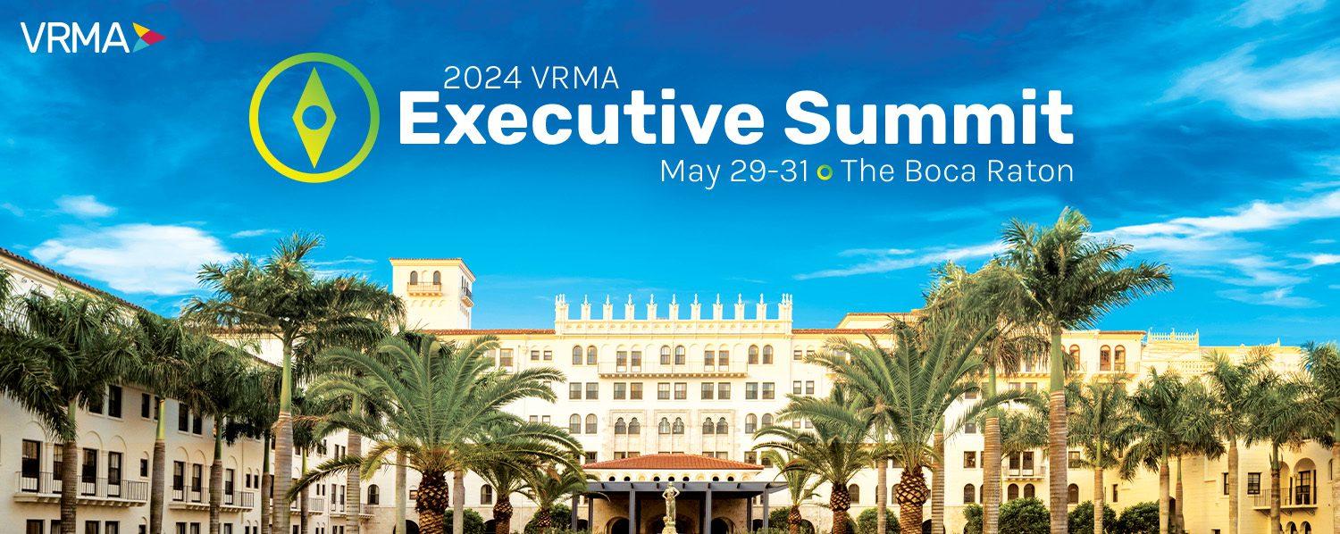 VRMA (Vacation Rental Management Association) Executive Summit