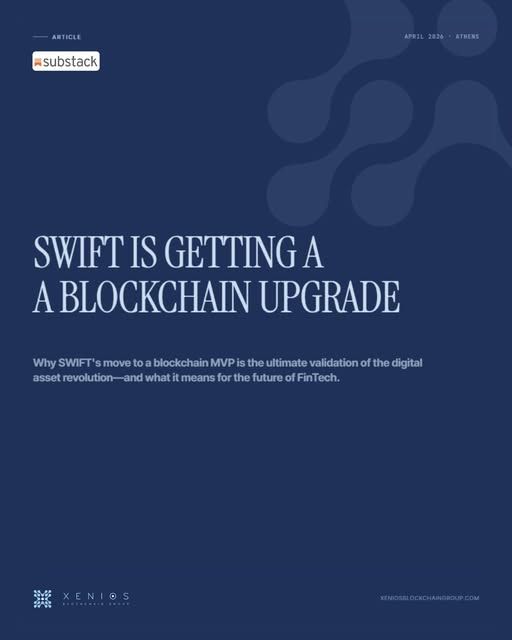 The Plumbing of Global Finance (SWIFT) is Getting a Blockchain Upgrade