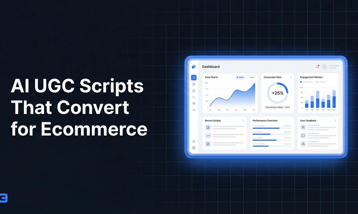 AI UGC Scripts That Convert for Ecommerce