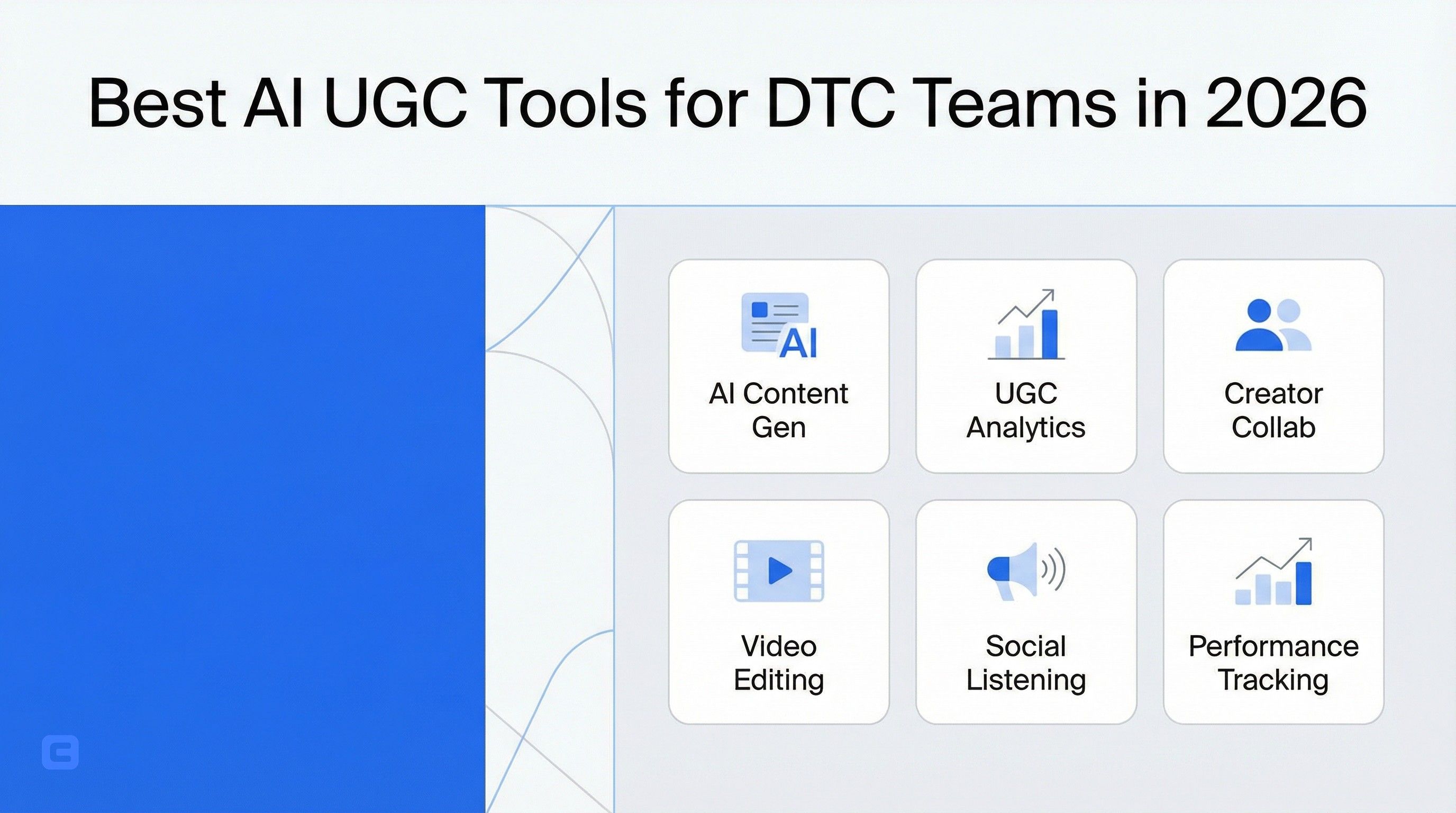 Best AI UGC Tools for DTC Teams in 2026
