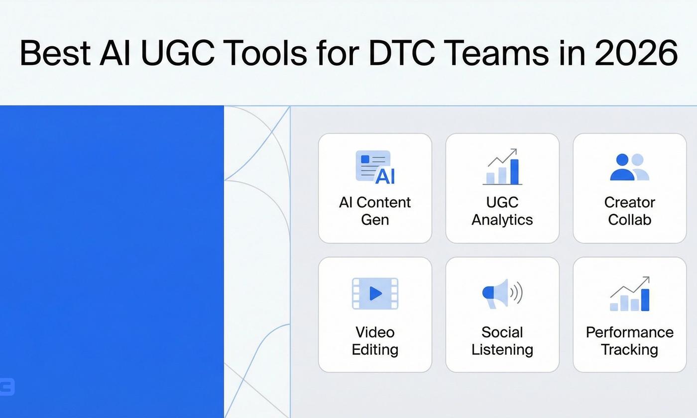 Best AI UGC Tools for DTC Teams in 2026