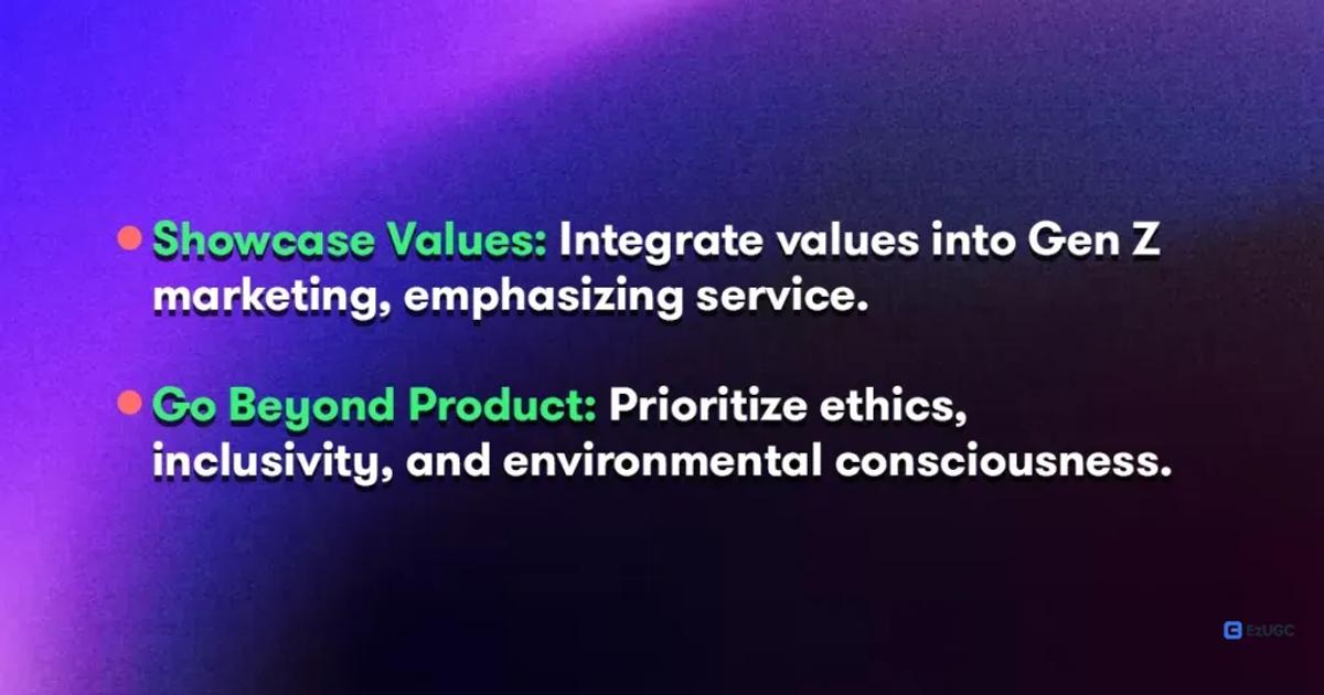 marketing to gen z values