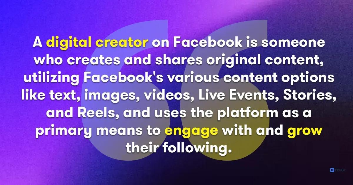 What is a Digital Creator on Facebook