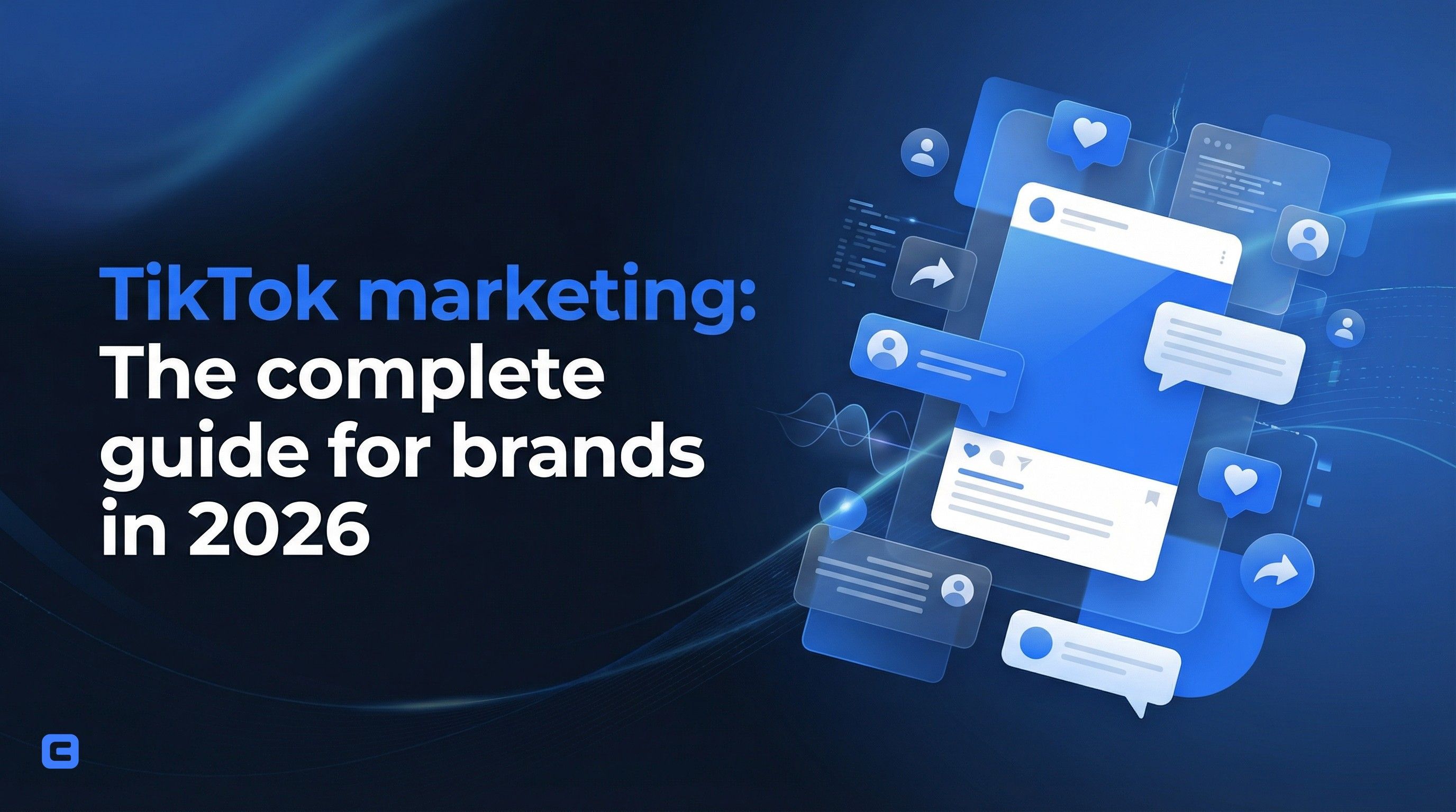TikTok marketing: The complete guide for brands in 2026