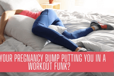 Is Your Pregnancy Bump Putting You in a Workout Funk? card image