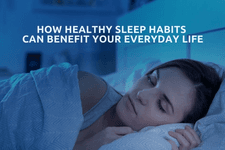 How Healthy Sleep Habits Can Benefit Your Everyday Life card image