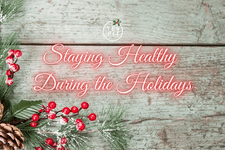 Top 8 Tips to Staying Healthy During the Holidays card image