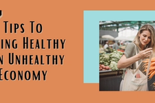 7 Tips To Staying Healthy in an Unhealthy Economy card image