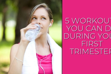 5 Workouts You Can Do During Your First Trimester card image