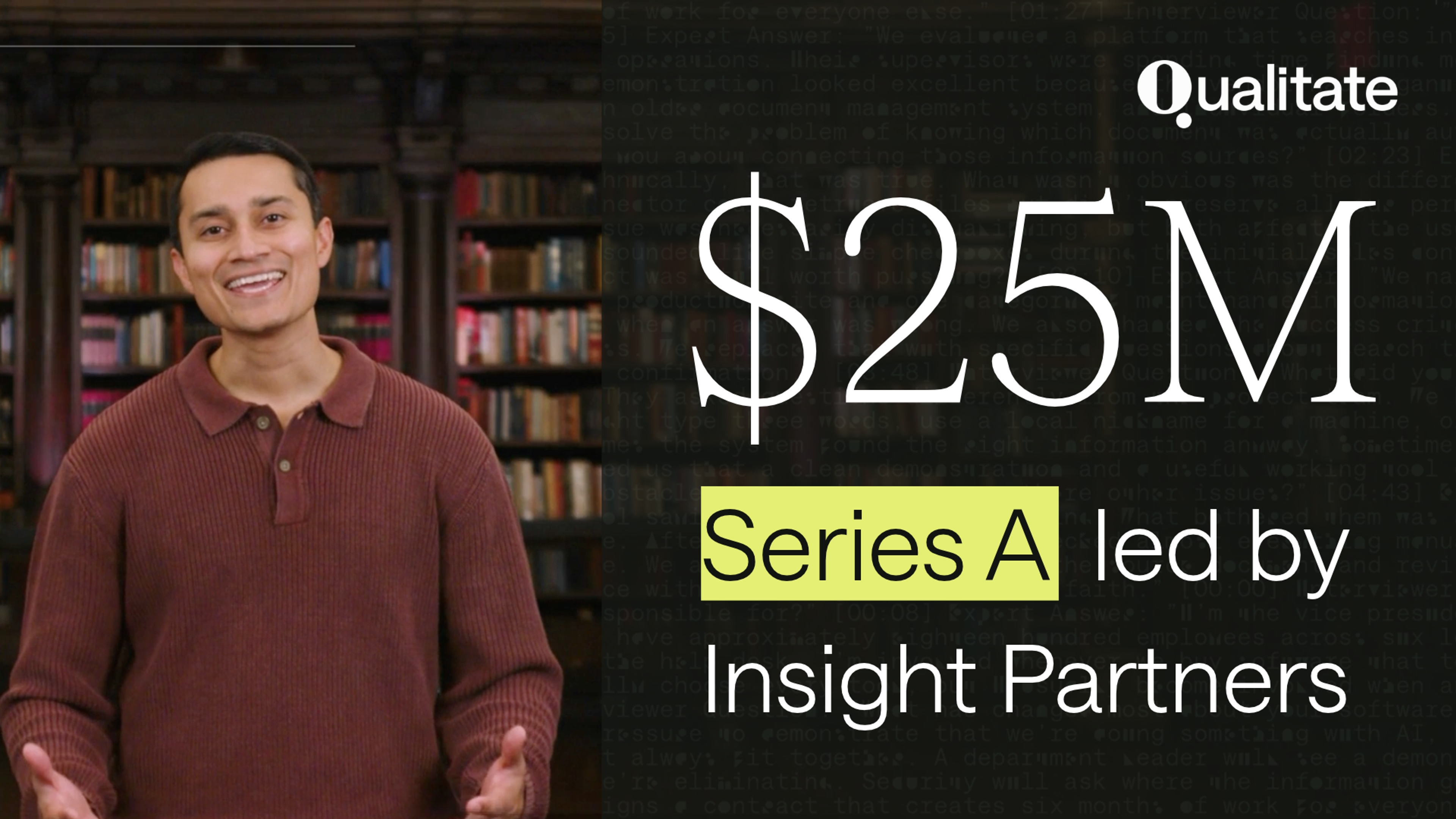 Qualitate CEO Sagar Kadakia announces $25M Series A