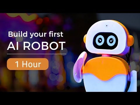 Screenshot of Learn to Build your First AI Robot in 1 Hour Screenshot of Learn to Build your First AI Robot in 1 Hour