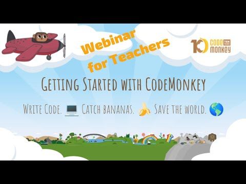 Screenshot of Webinar for Teachers | Getting Started with CodeMonkey