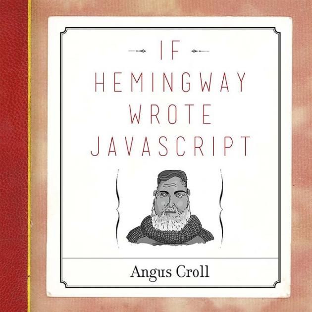 Screenshot of If Hemingway Wrote JavaScript Screenshot of If Hemingway Wrote JavaScript