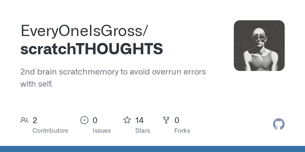 Screenshot of GitHub Repository: scratchTHOUGHTS Screenshot of GitHub Repository: scratchTHOUGHTS