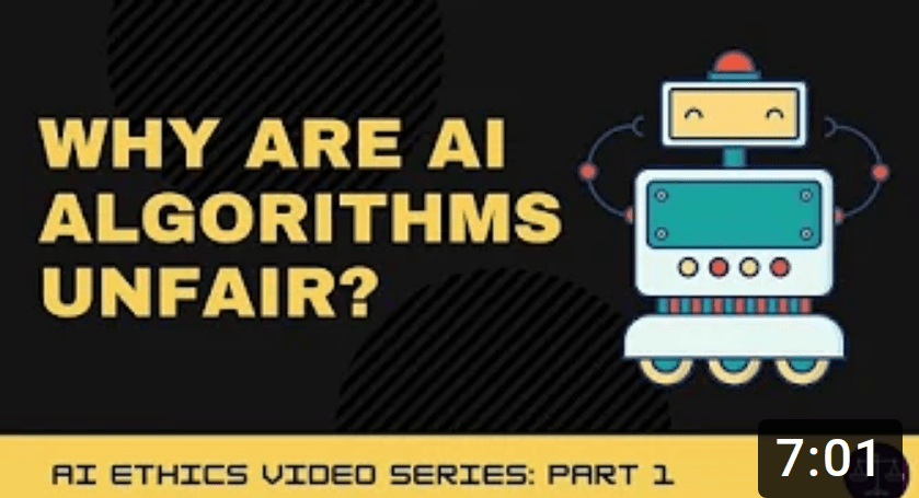 Screenshot of AI Ethics and Fairness in 7 Minutes