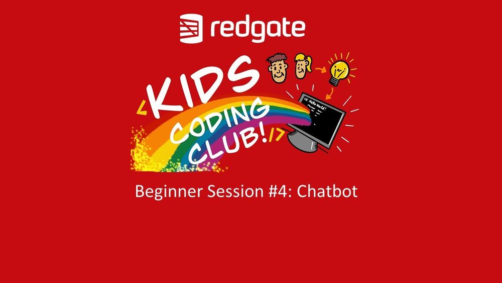 Screenshot of Redgate Kids Coding Club - Beginner Class Lesson 4 Screenshot of Redgate Kids Coding Club - Beginner Class Lesson 4