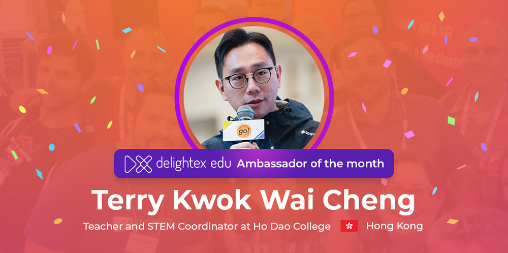 Screenshot of Delightex Edu Ambassador of the Month: Terry Kwok Wai Cheng Screenshot of Delightex Edu Ambassador of the Month: Terry Kwok Wai Cheng