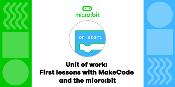 Screenshot of First Lessons with MakeCode and the micro:bit Screenshot of First Lessons with MakeCode and the micro:bit