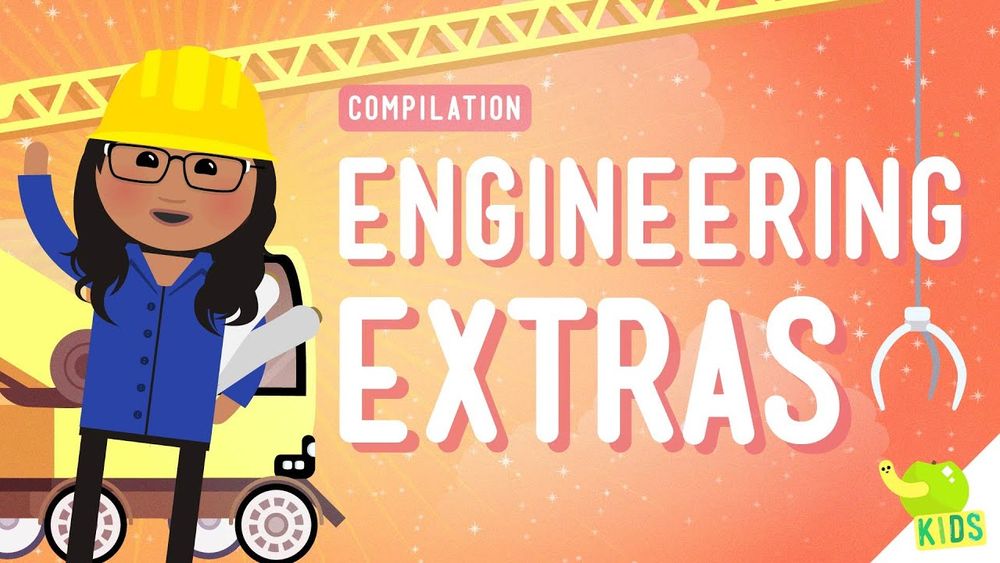 Screenshot of Engineering Compilation: Crash Course Kids