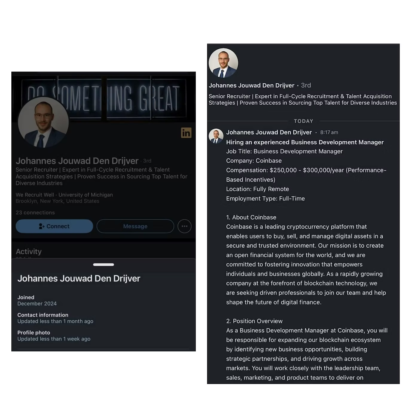 Screenshot of a fake LinkedIn recruiter profile named “Johannes Jouwad Den Drijver,” claiming to work for a crypto firm and advertising a Coinbase job post.