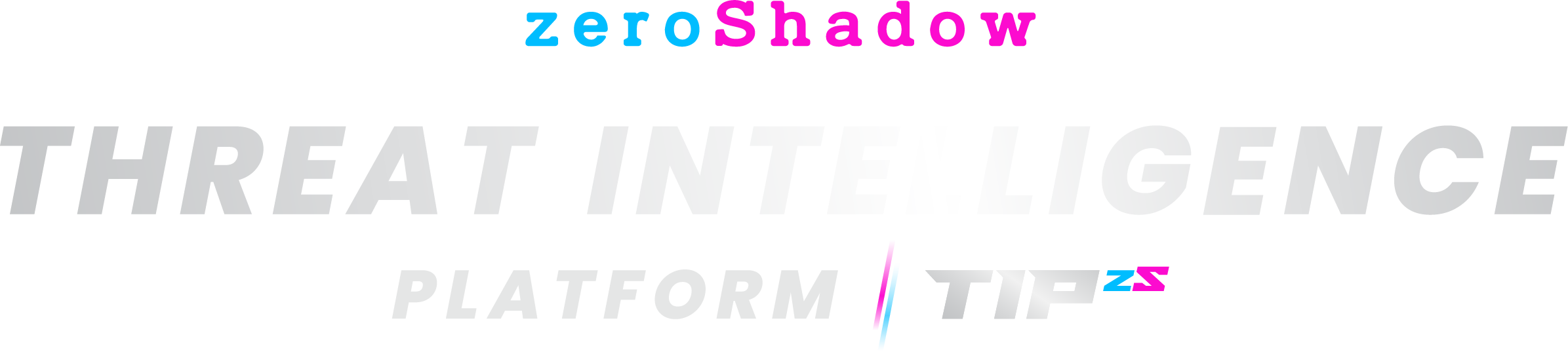 zeroShadow Threat Intelligence Platform (zS TIP)