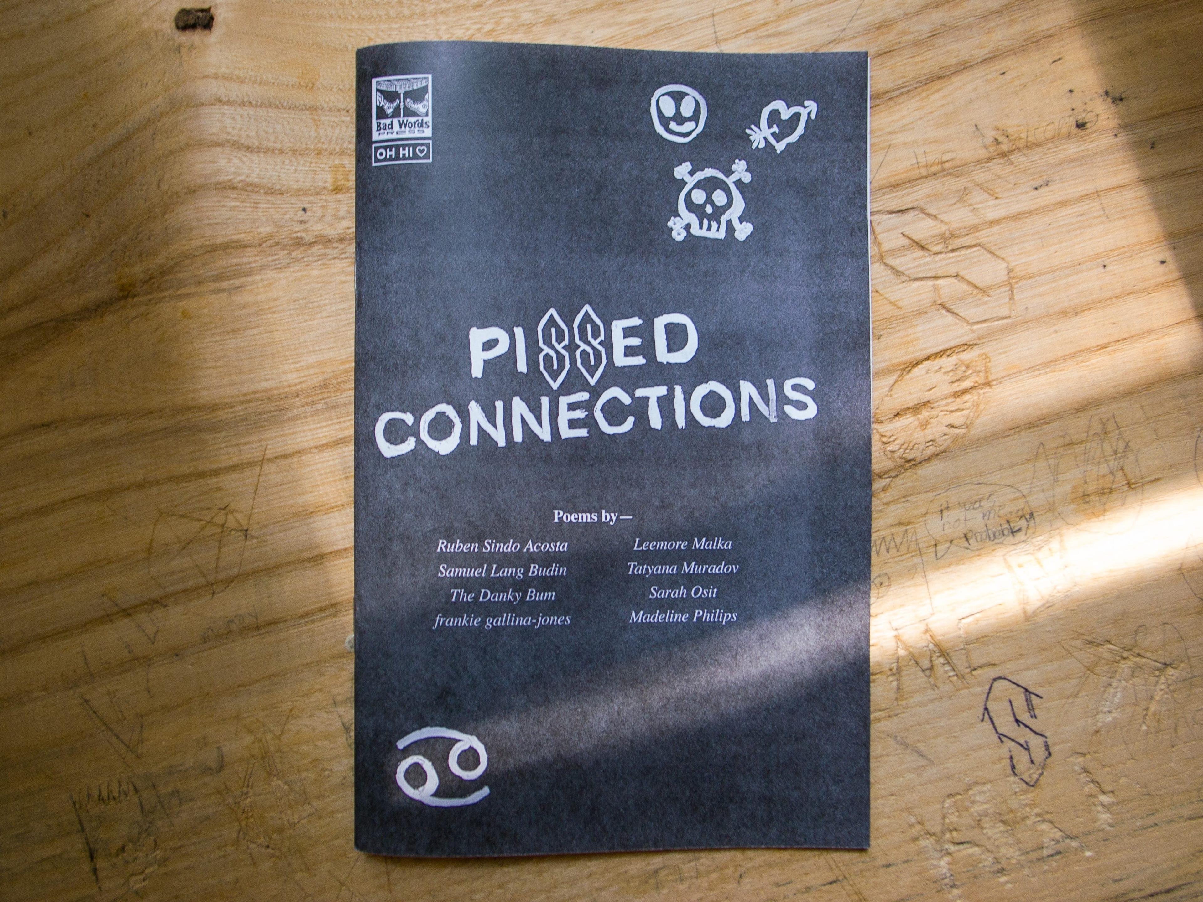 Issue 9: PISSED CONNECTIONS
