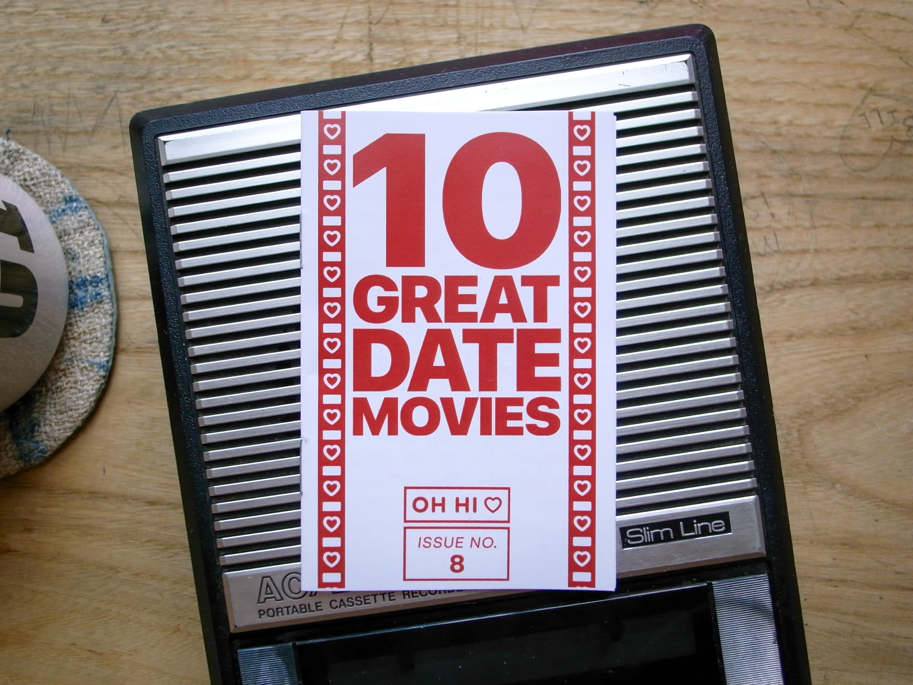 Issue 8: 10 Great Date Movies