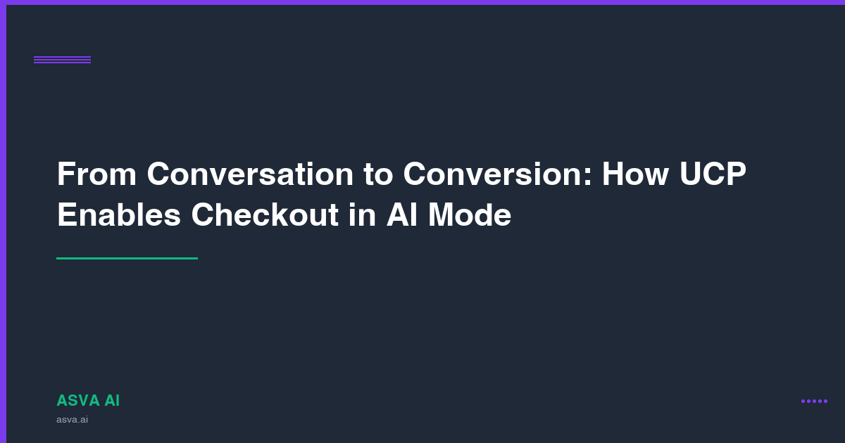 From Conversation to Conversion: How UCP Enables Checkout in AI Mode + Gemini