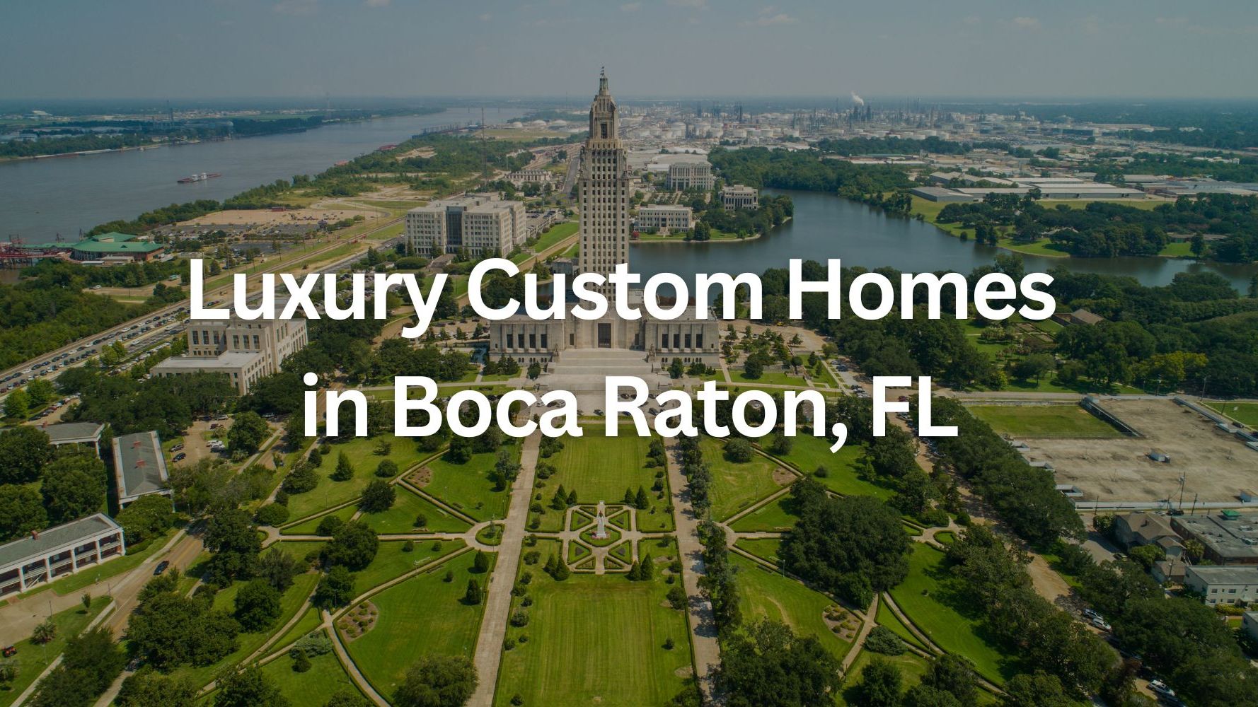Luxury Custom Homes in Boca Raton, FL