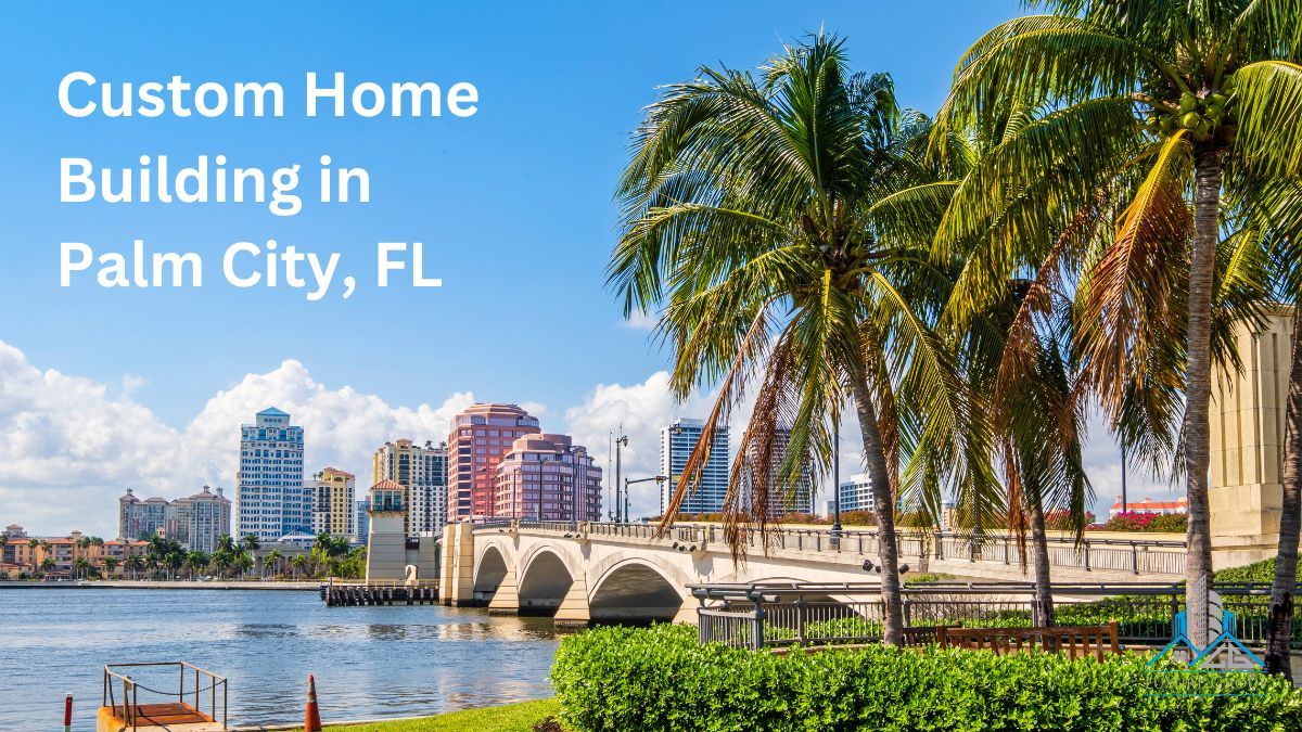 Affordable Luxury: Best Home Builders in Palm City, Florida