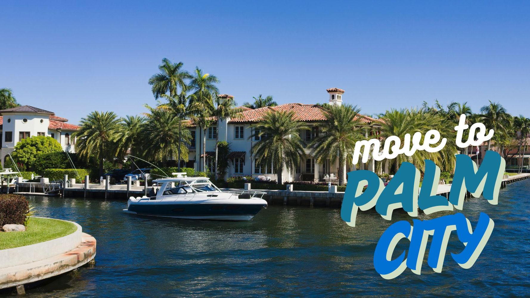 Moving to Palm City, FL: Discover the Benefits & Build Your Custom Luxury Home