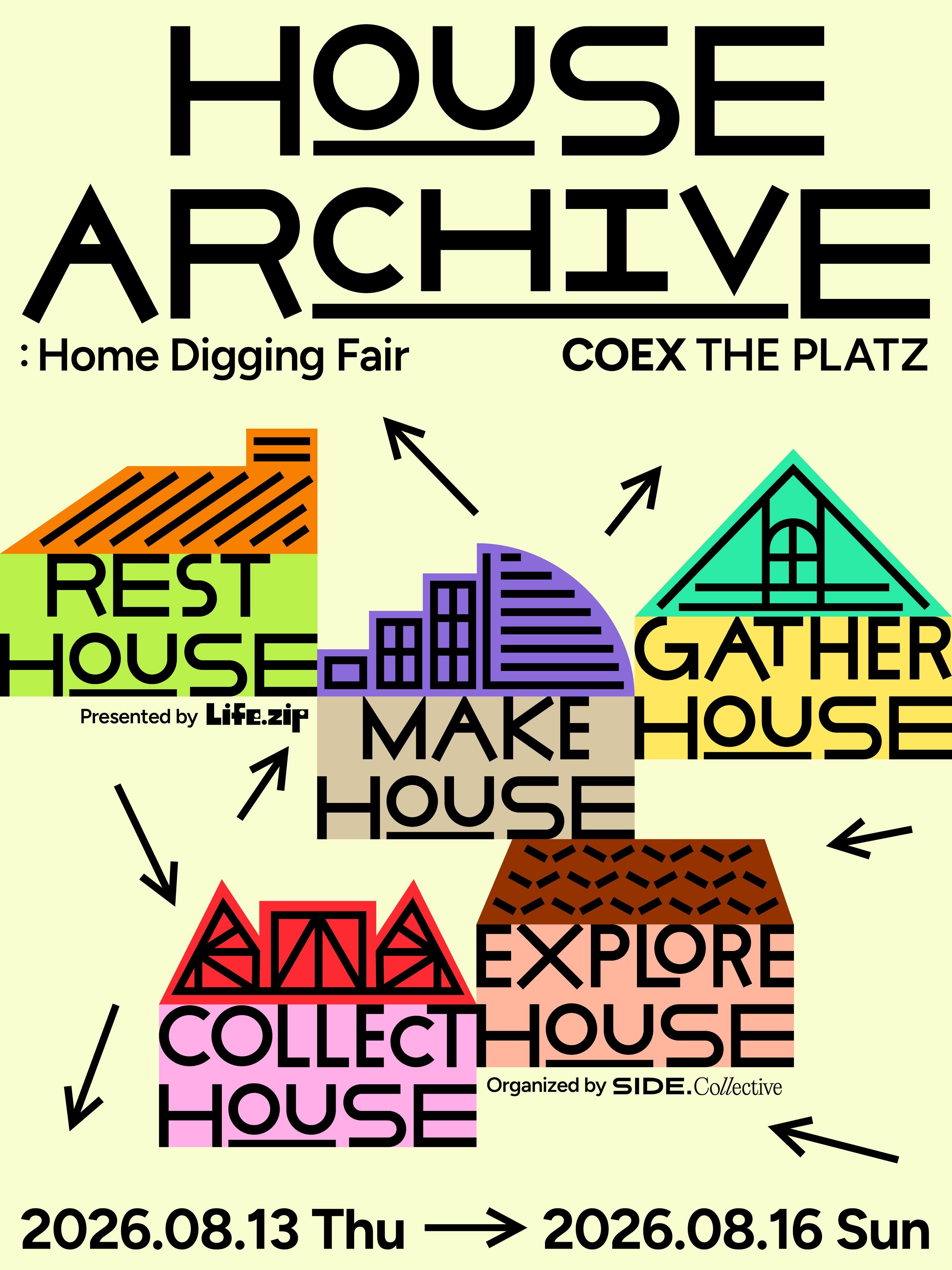 HOUSE ARCHIVE: Home Digging Fair 포스터