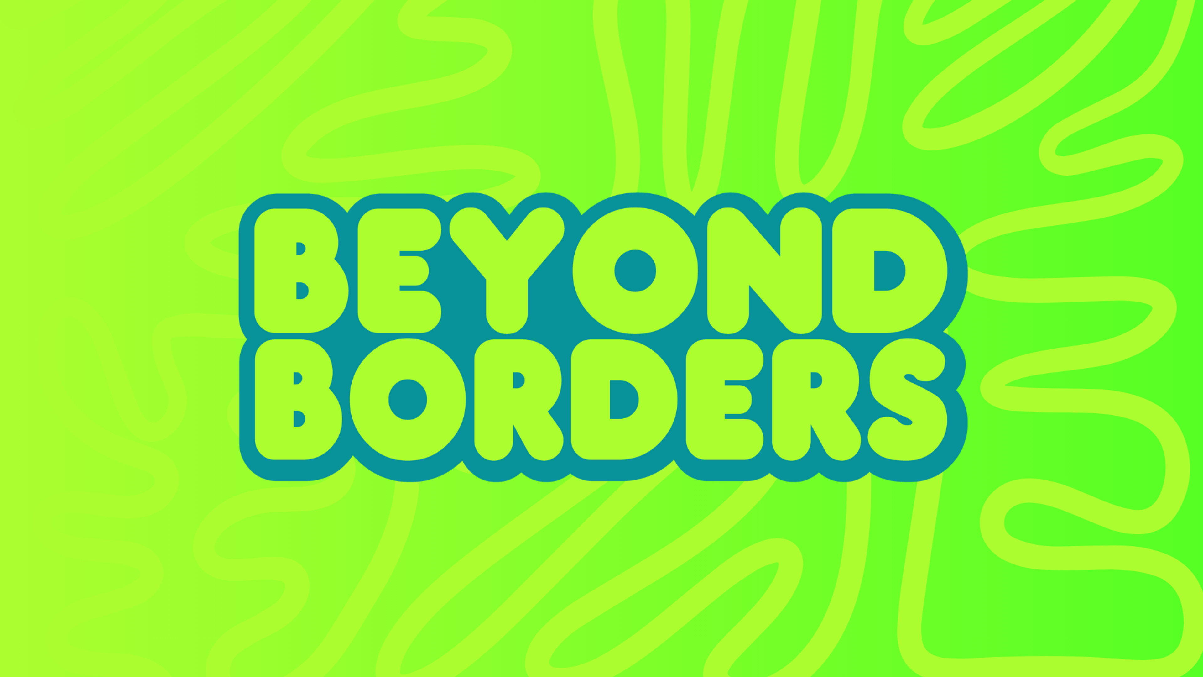 Beyond Borders