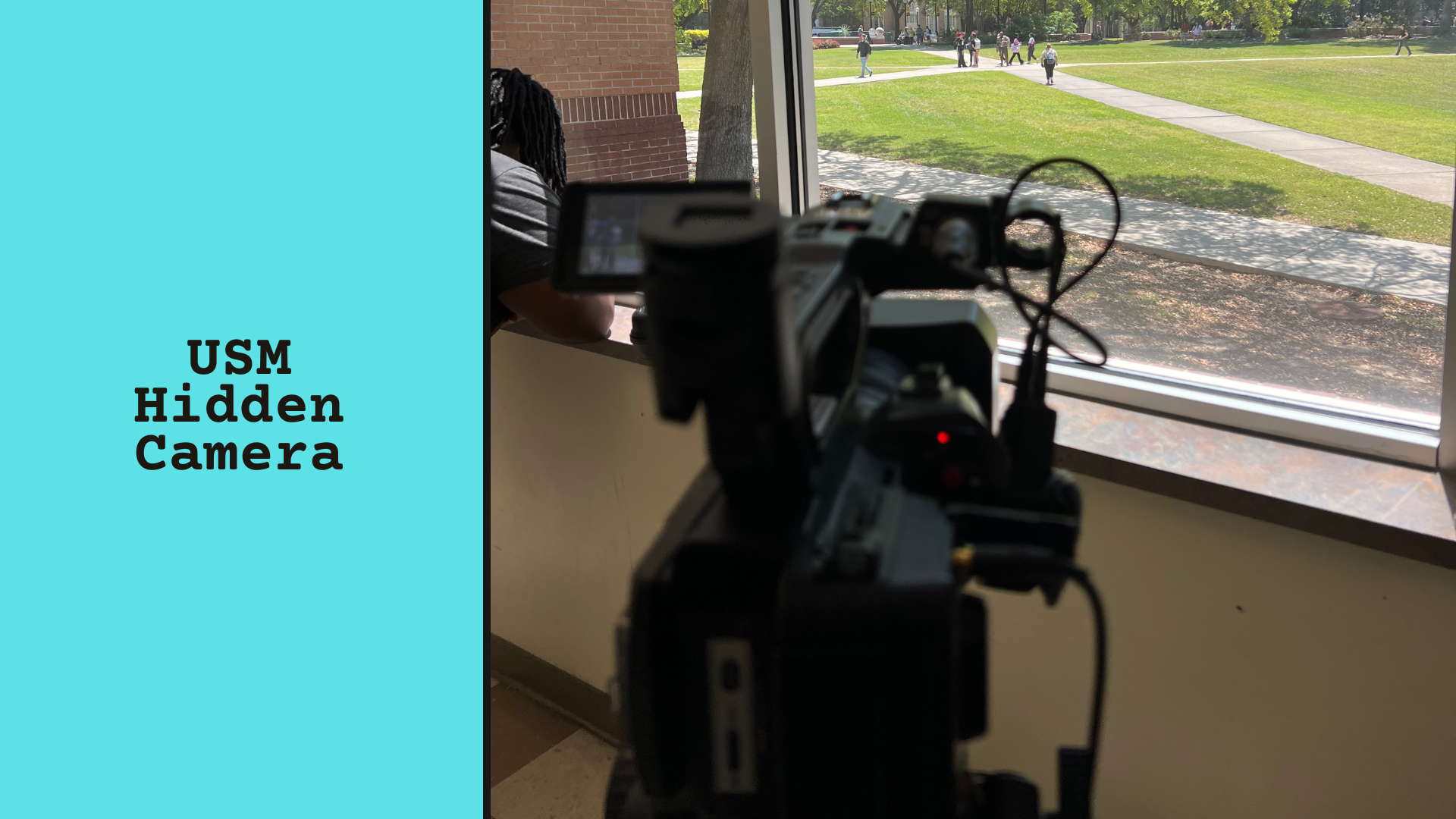 USM Hidden Camera