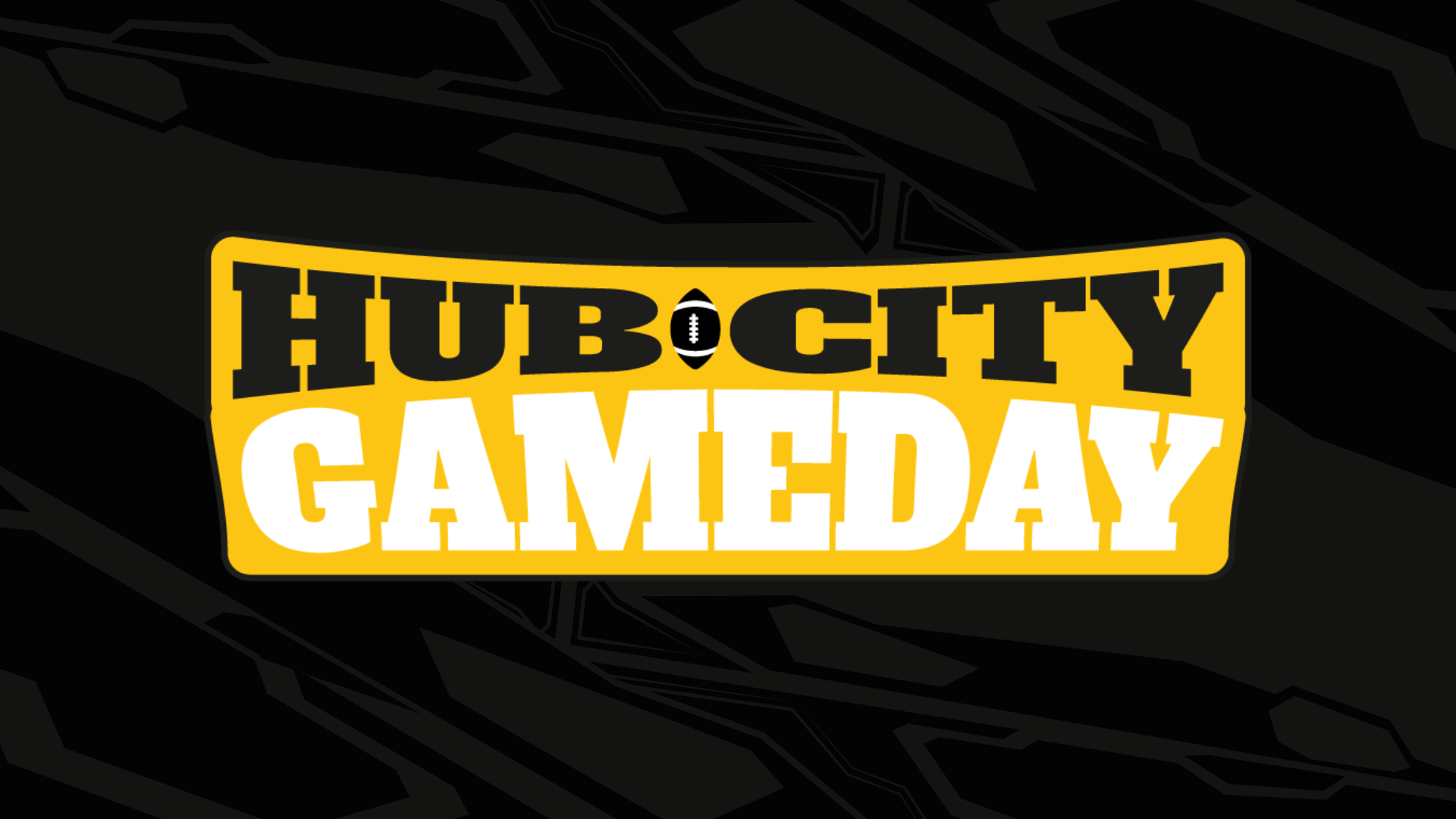 Hub City Gameday